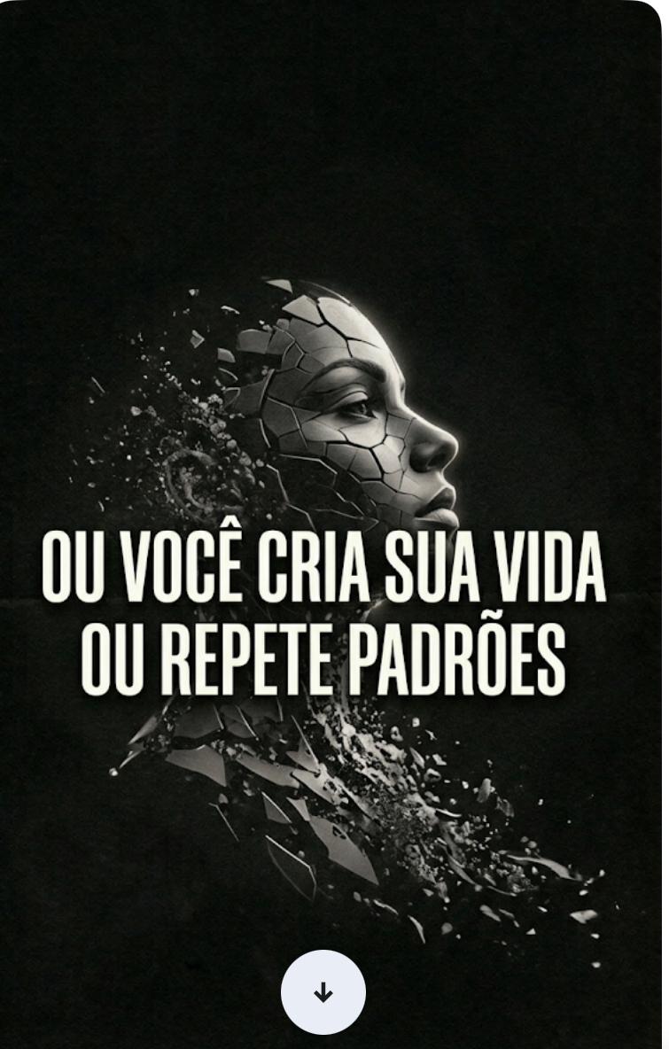 Card Consciência: Ou você cria sua vida ou repete padrões